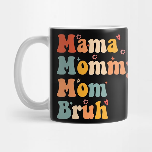 Mama Mommy Mom Bruh Mothers Day Vintage by Sunflower Baseball